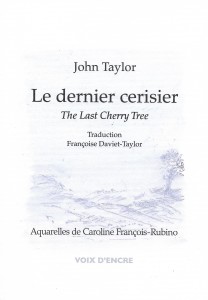 Le dernier cerisier, traduit par Françoise Daviet-Taylor, aquarelles de Caroline François-Rubino, Éditions Voix d'encre, 2019