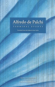 Alfredo de Palchi, Terminal Events, Xenos Books, 2020
