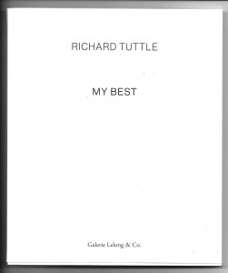 "Richard Tuttle: My Best", Galerie Lelong, 2023