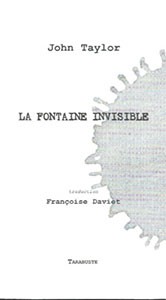 La Fontaine invisible, Éditions Tarabuste, translated by Françoise Daviet, 2013